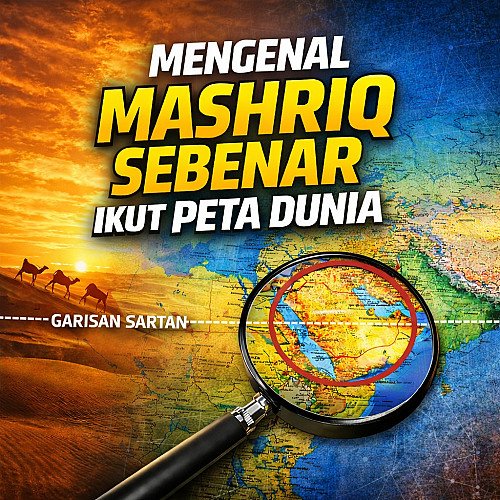 Mengenal Mashriq Ikut Negara