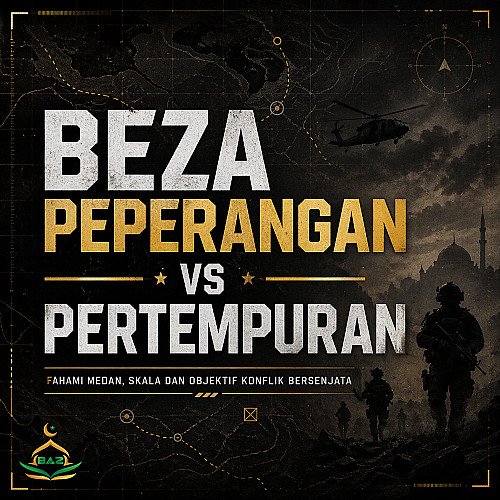 Beza Peperangan vs Pertempuran